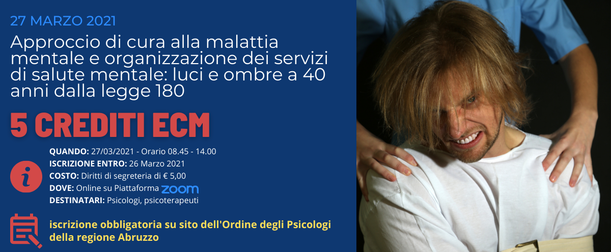 Approccio di cura alla malattia mentale e organizzazione dei servizi di salute mentale: luci e ombre a 40 anni dalla legge 180