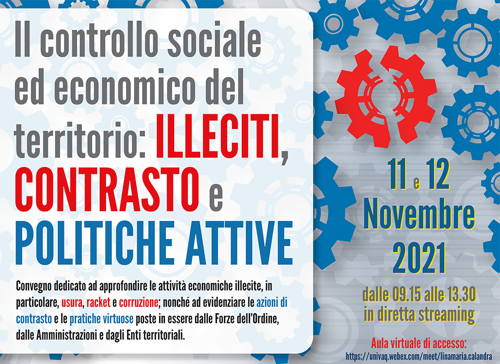 Il controllo sociale ed economico del territorio: ILLECITI, CONTRASTO e POLITICHE ATTIVE