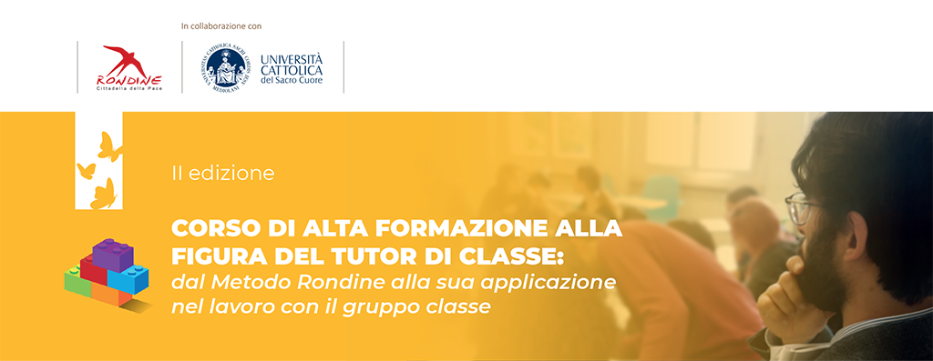 CORSO DI ALTA FORMAZIONE ALLA FIGURA DEL TUTOR DI CLASSE: dal Metodo Rondine alla sua applicazione nel lavoro con il gruppo classe