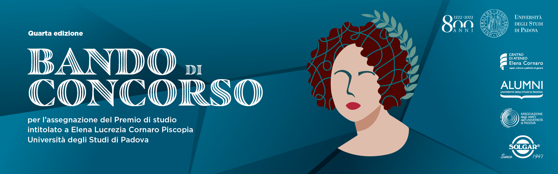 Bando di concorso per l'assegnazione del premio di studio intitolato a "Elena Lucrezia Cornaro Piscopia Università degli Studi di Padova"