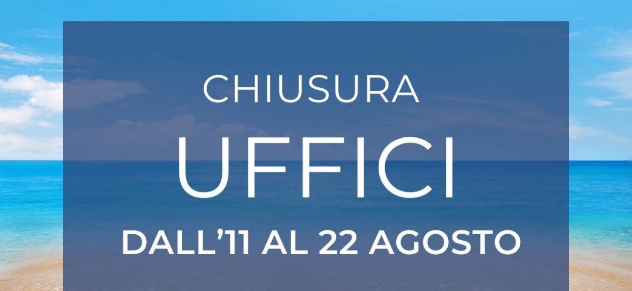 Chiusura estiva uffici